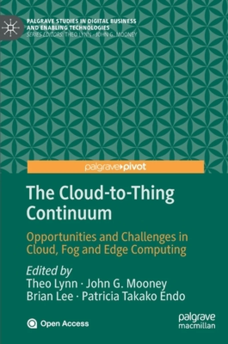 The Cloud-to-Thing Continuum