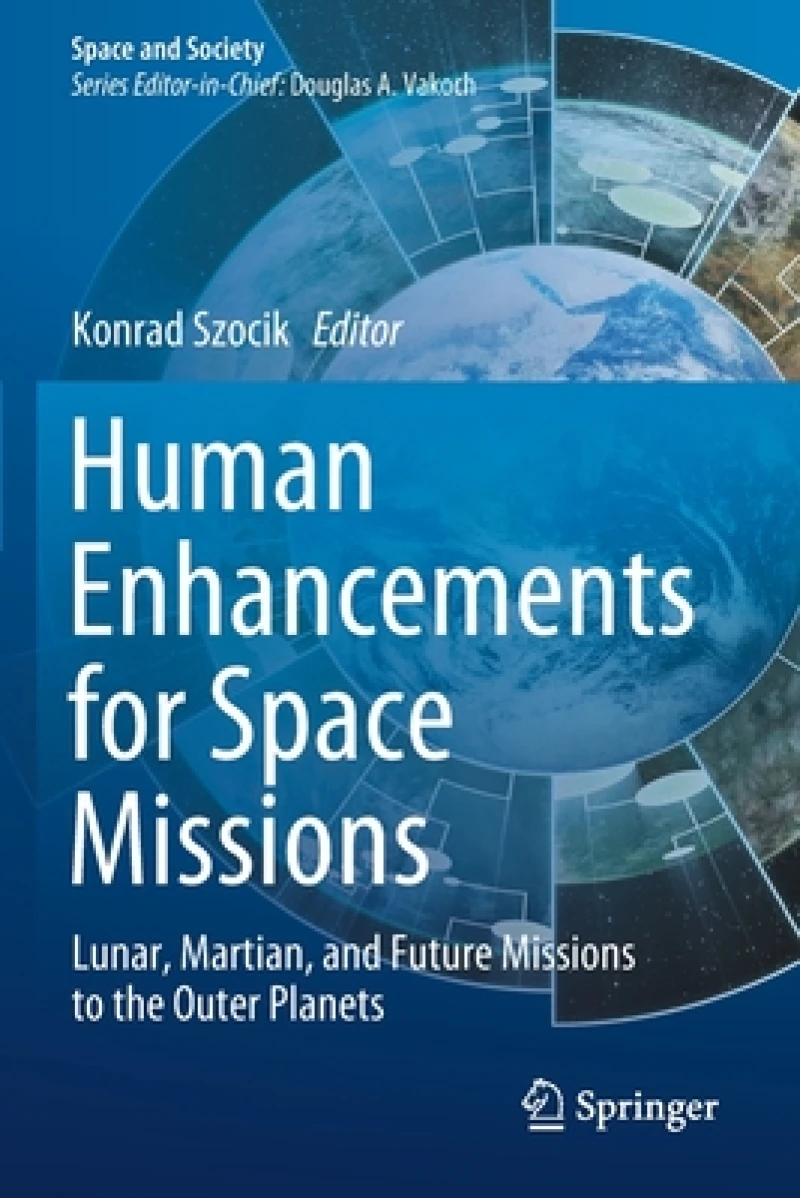 Human Enhancements for Space Missions