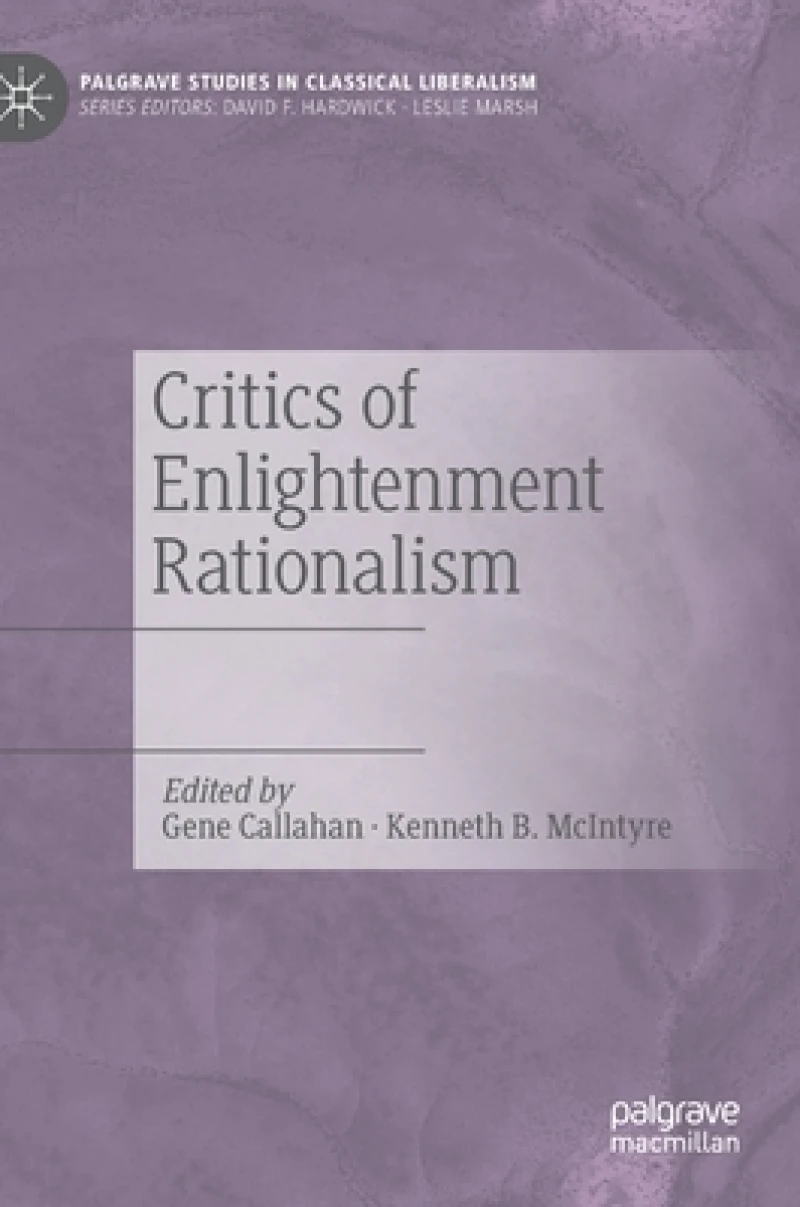 Critics of Enlightenment Rationalism