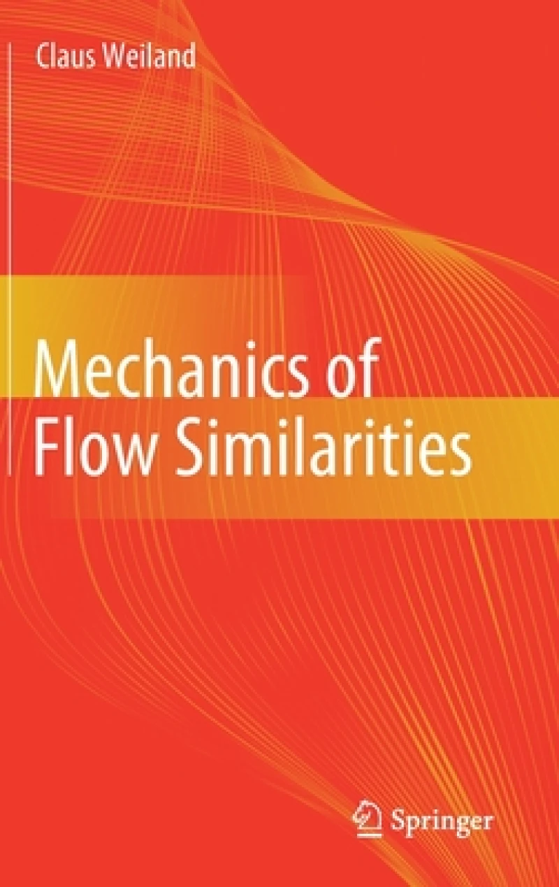 Mechanics of Flow Similarities