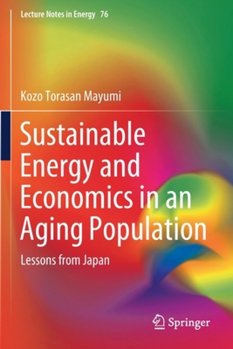 Sustainable Energy and Economics in an Aging Population