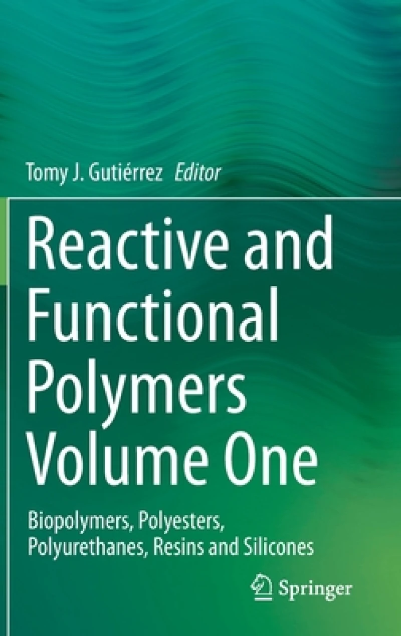 Reactive and Functional Polymers Volume One