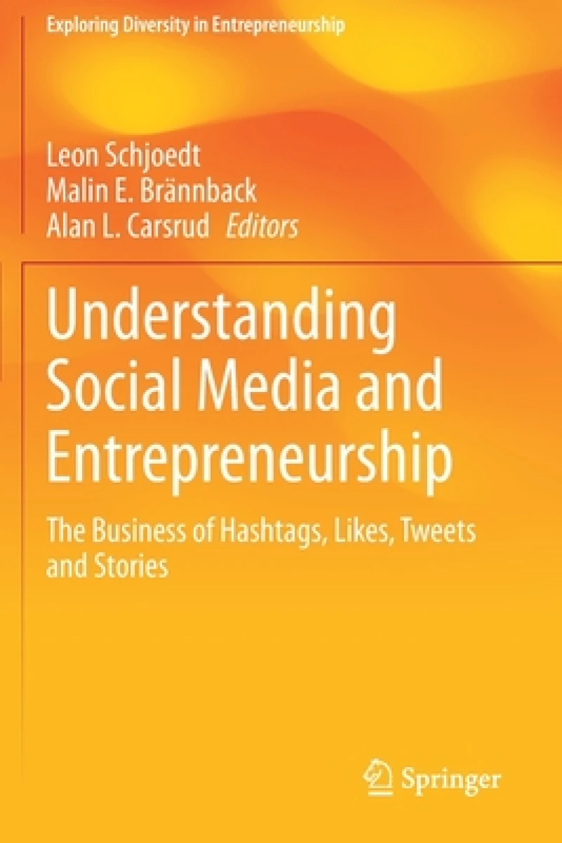 Understanding Social Media and Entrepreneurship
