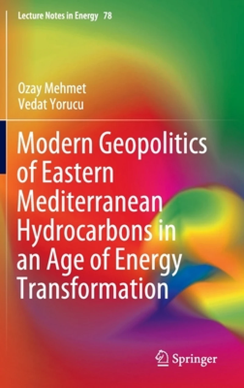 Modern Geopolitics of Eastern Mediterranean Hydrocarbons in an Age of Energy Transformation