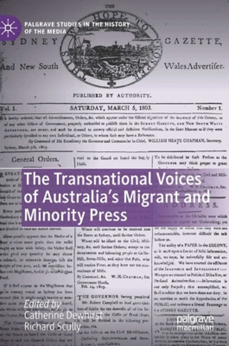 The Transnational Voices of Australia''s Migrant and Minority Press