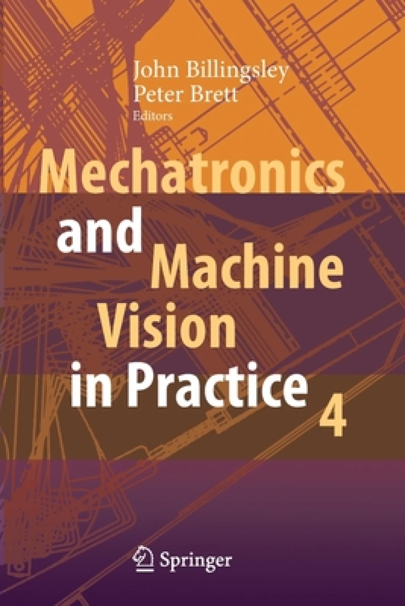 Mechatronics and Machine Vision in Practice 4