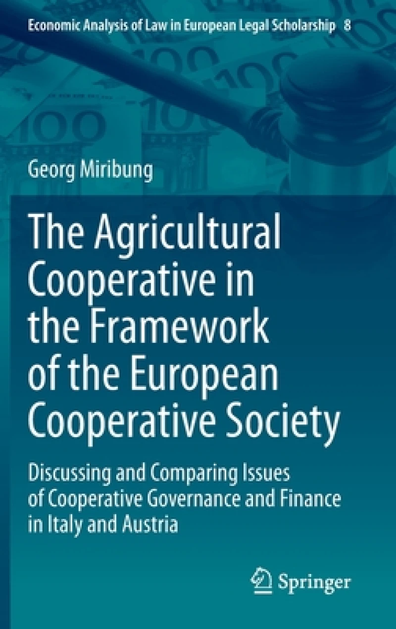 The Agricultural Cooperative in the Framework of the European Cooperative Society