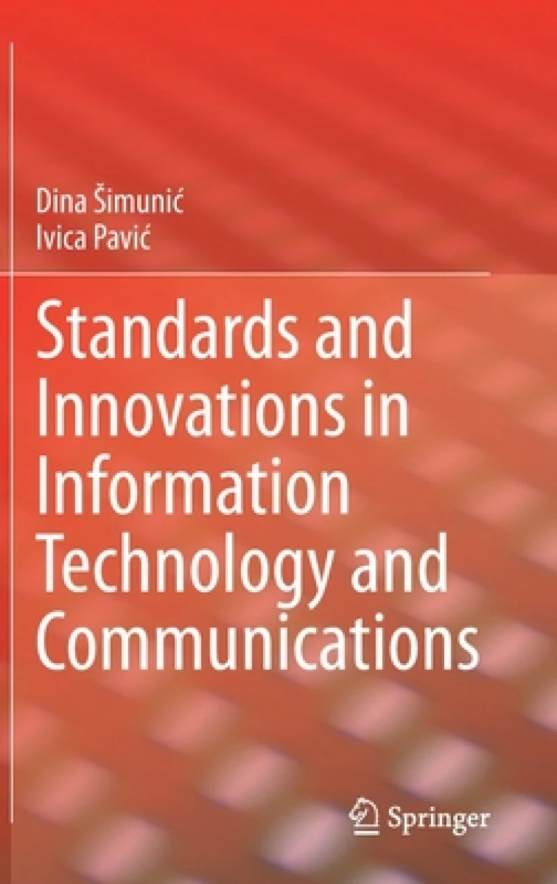 Standards and Innovations in Information Technology and Communications