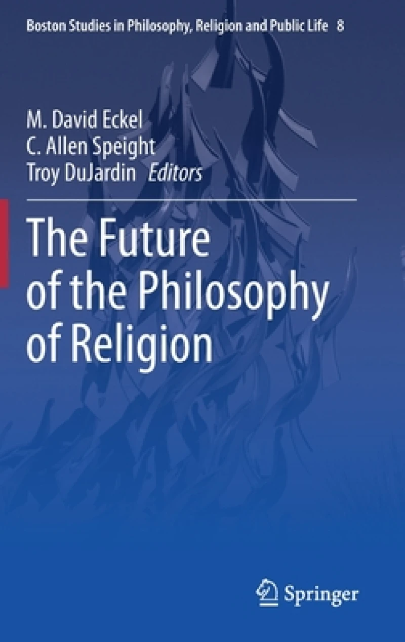 The Future of the Philosophy of Religion
