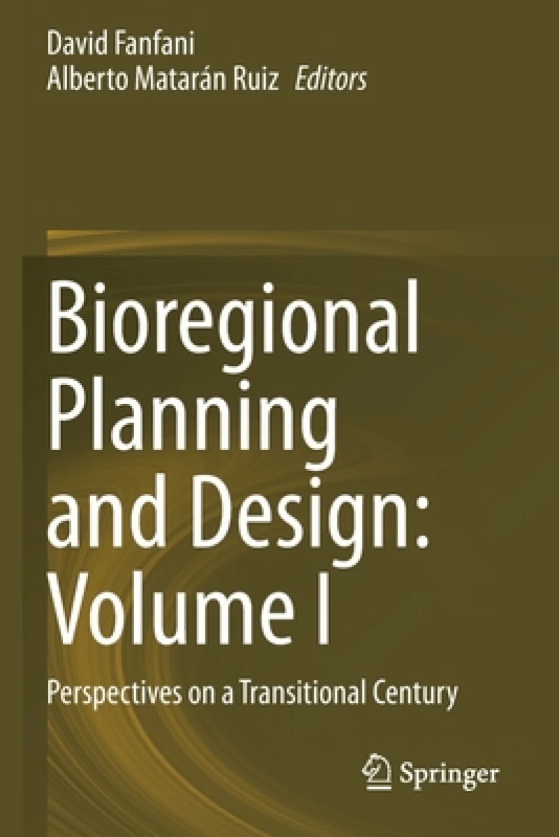 Bioregional Planning and Design