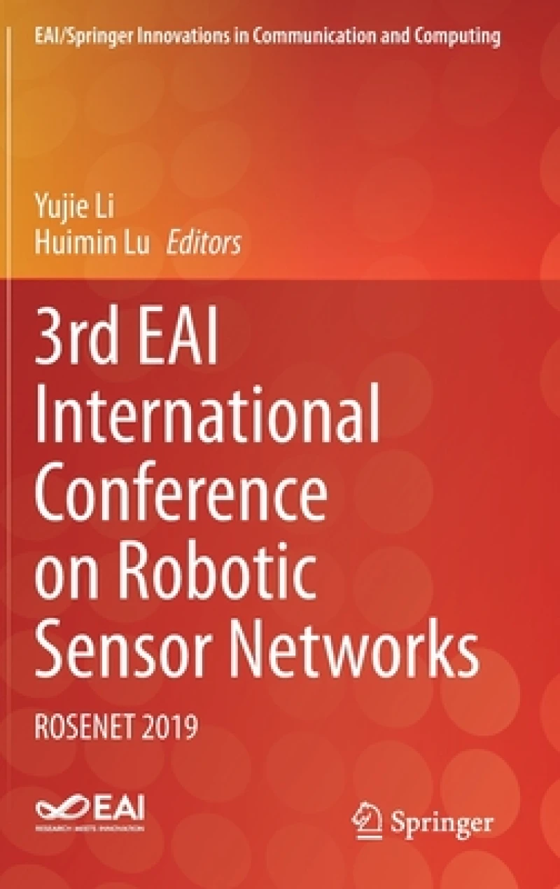 3rd EAI International Conference on Robotic Sensor Networks