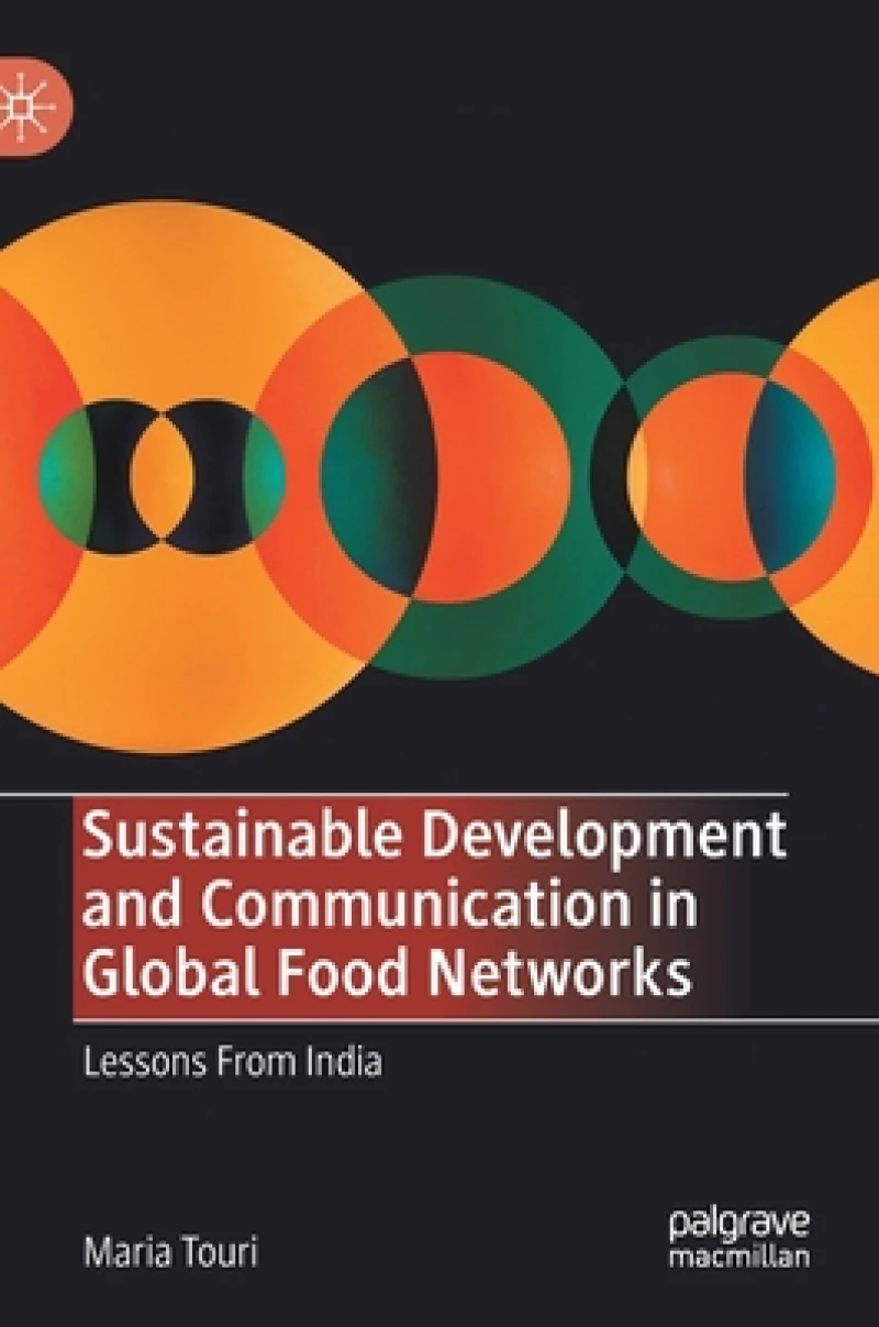 Sustainable Development and Communication in Global Food Networks