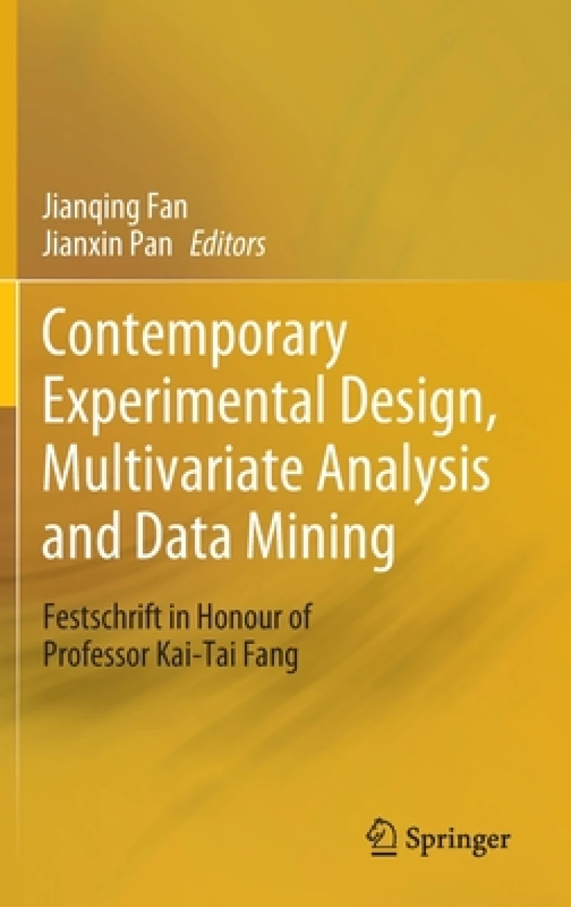 Contemporary Experimental Design, Multivariate Analysis and Data Mining