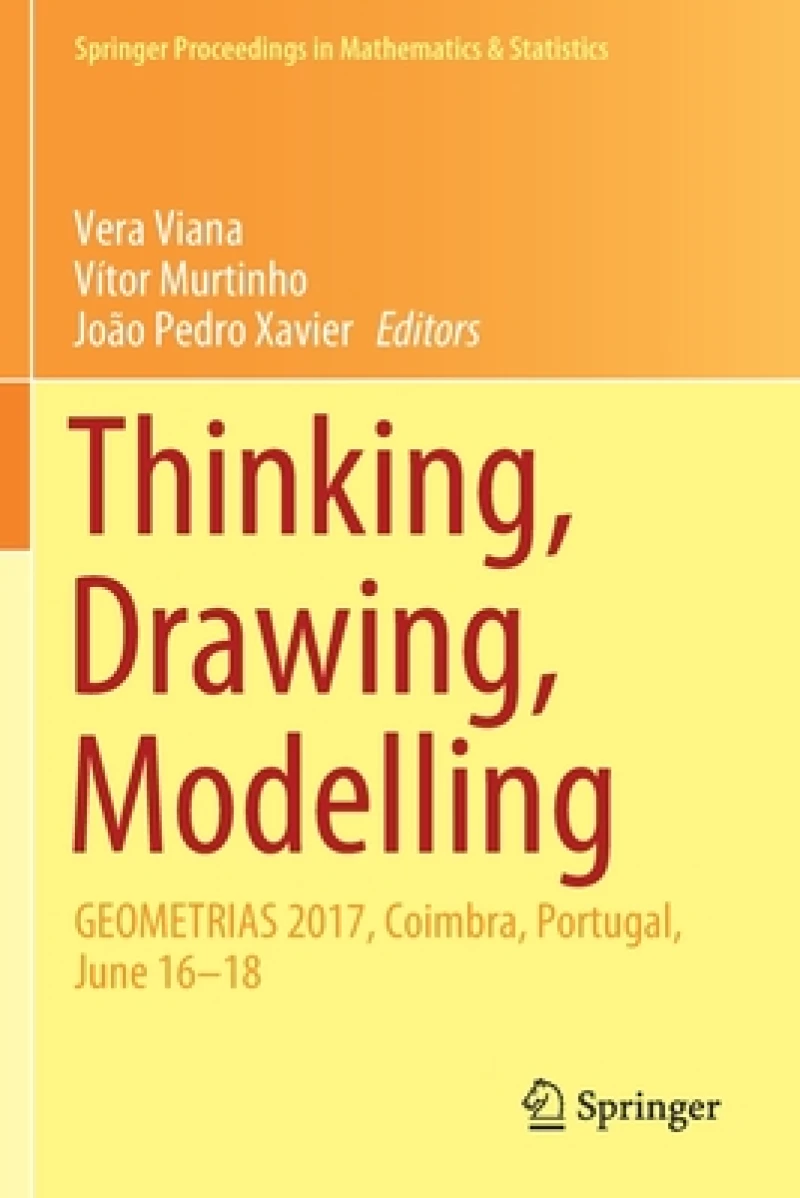 Thinking, Drawing, Modelling