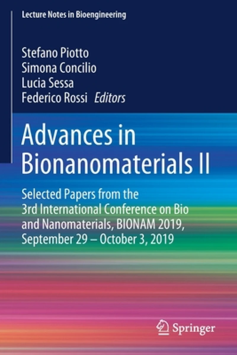 Advances in Bionanomaterials II