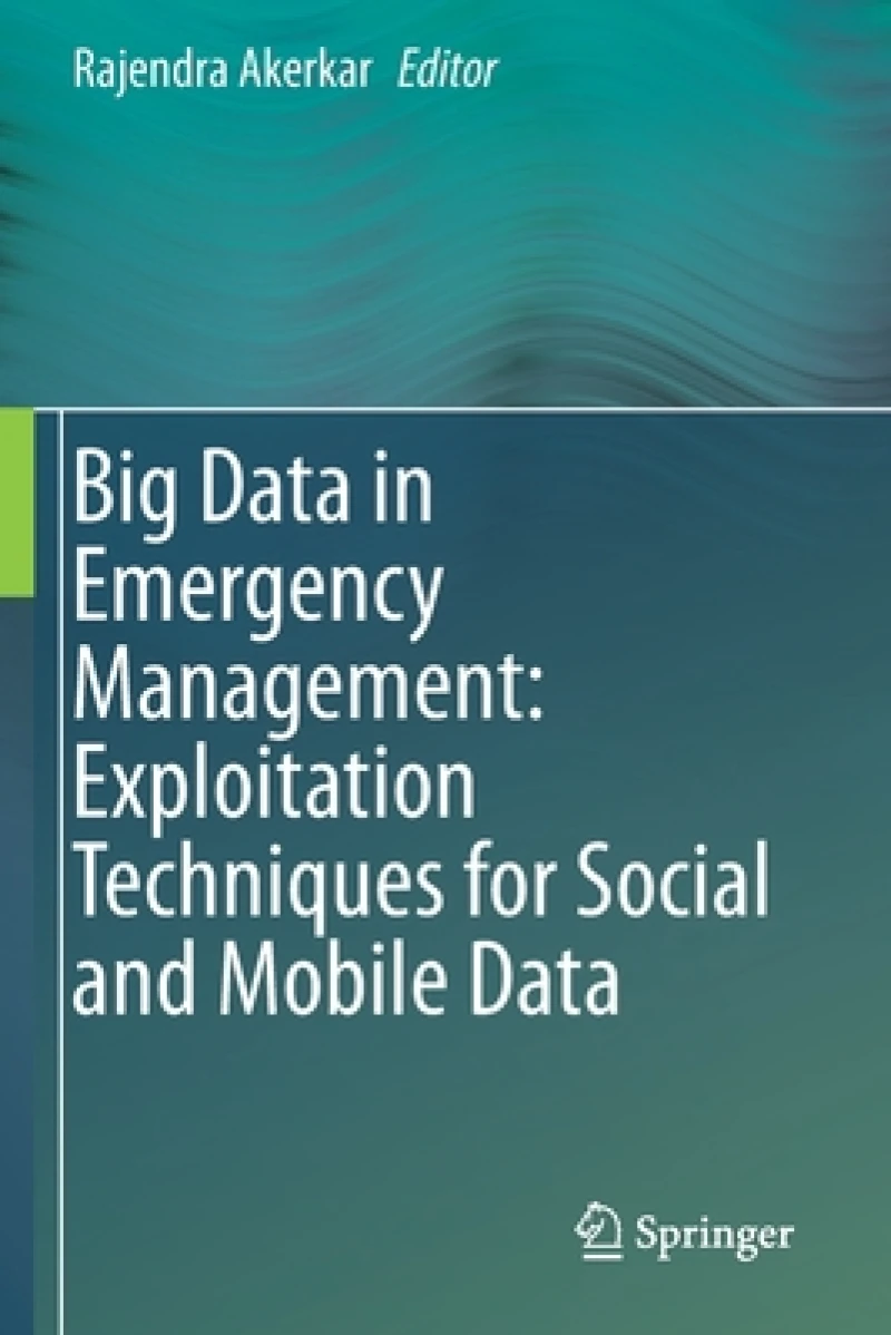 Big Data in Emergency Management