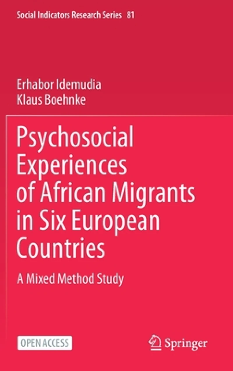 Psychosocial Experiences of African Migrants in Six European Countries