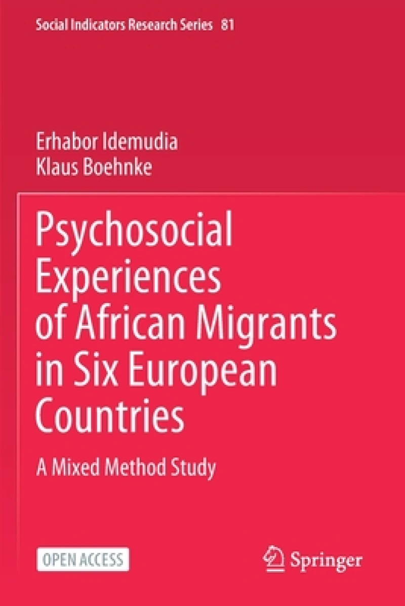 Psychosocial Experiences of African Migrants in Six European Countries