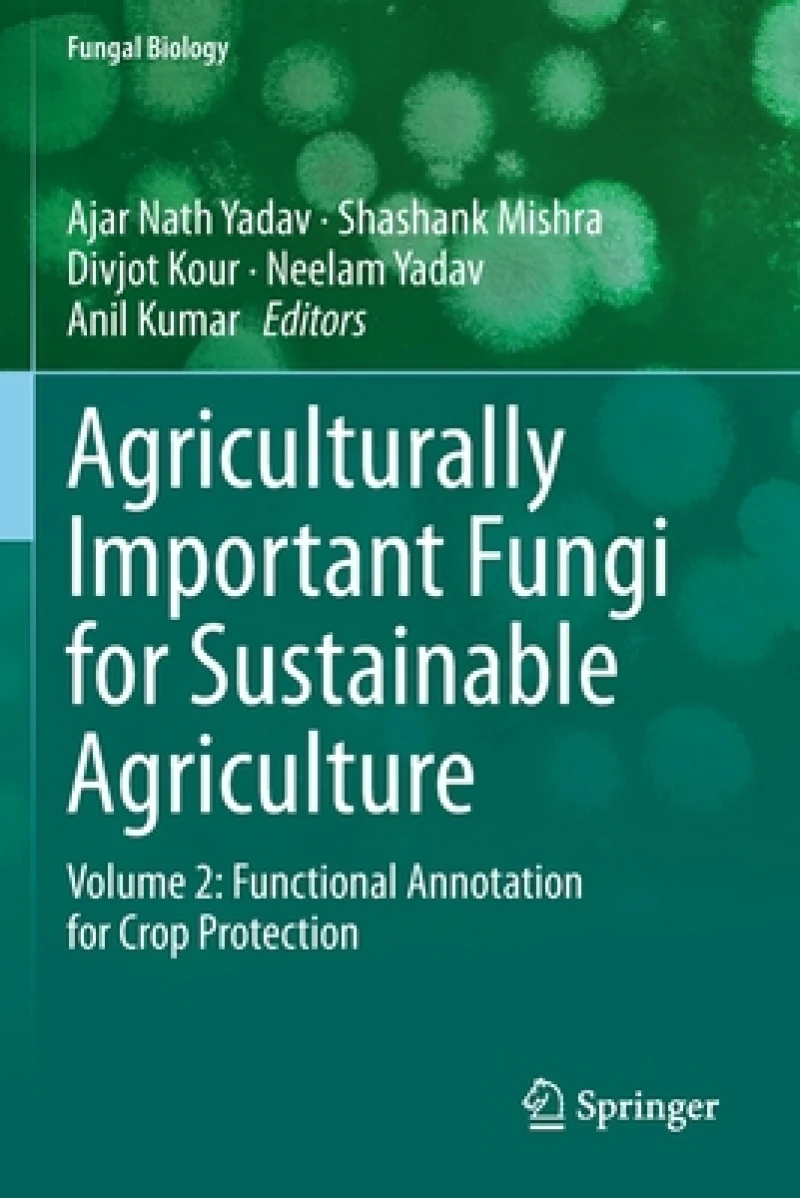 Agriculturally Important Fungi for Sustainable Agriculture