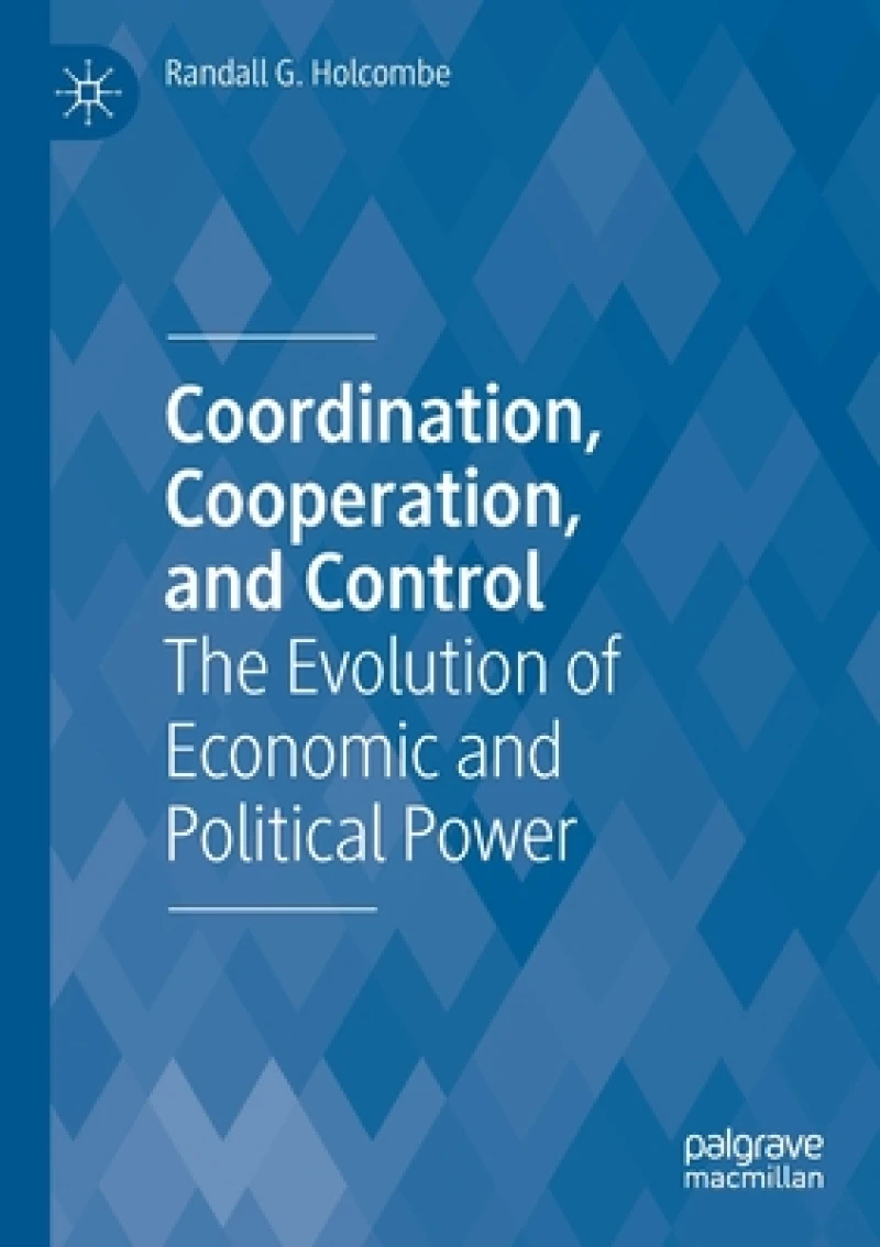 Coordination, Cooperation, and Control