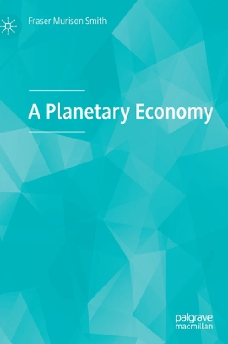 A Planetary Economy