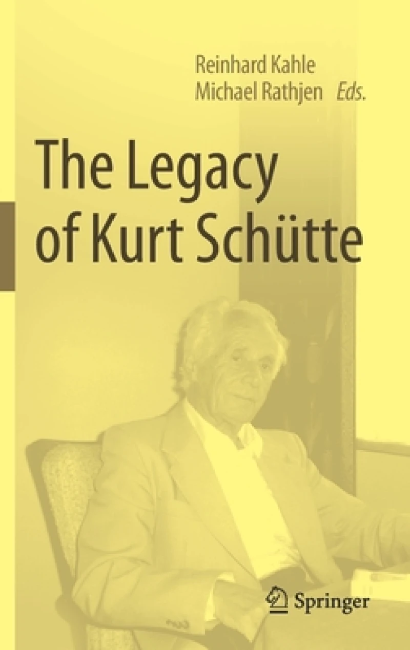 The Legacy of Kurt Schutte