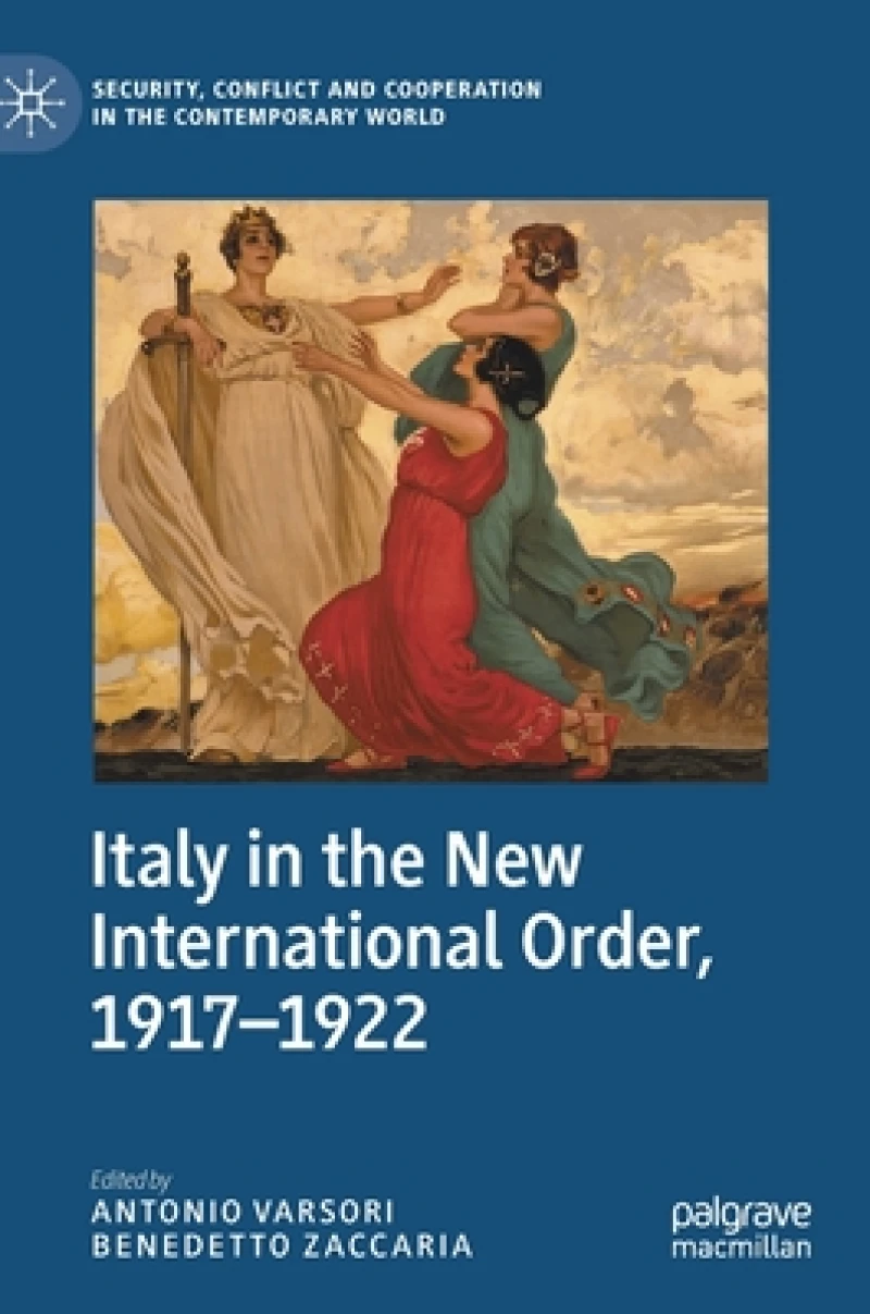 Italy in the New International Order, 1917–1922