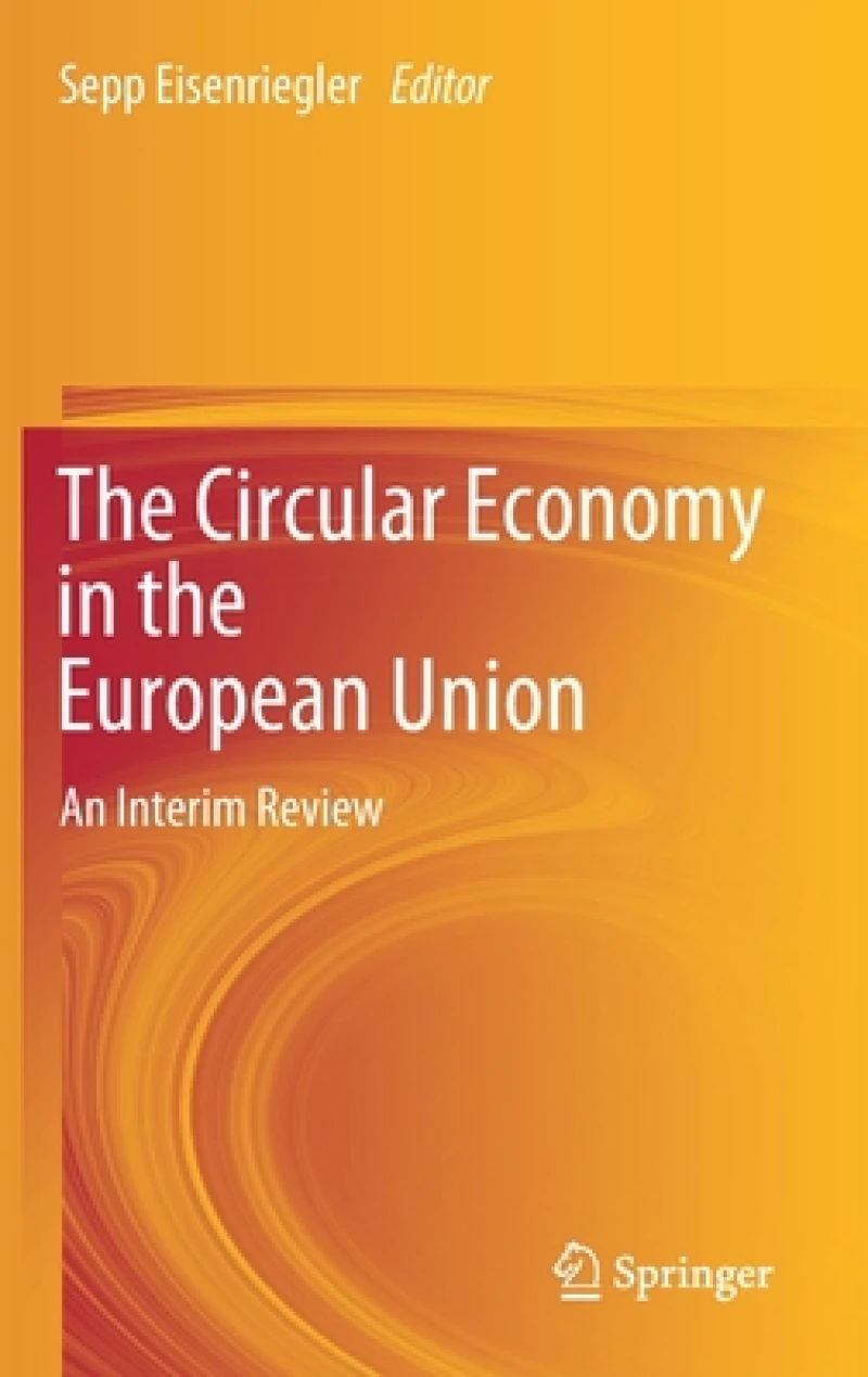 The Circular Economy in the European Union