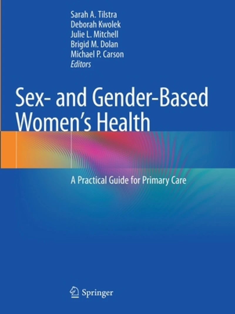 Sex- and Gender-Based Women's Health