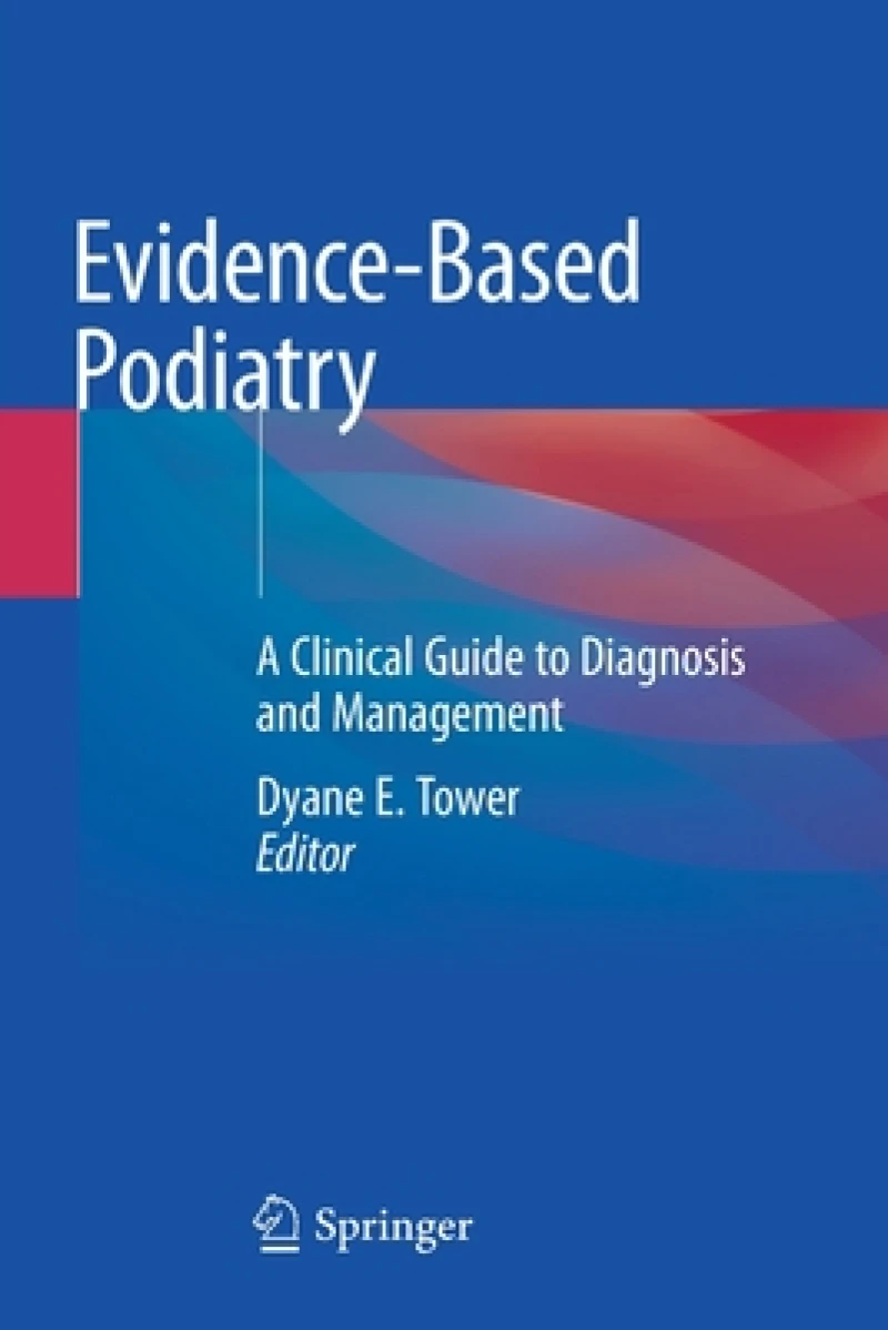 Evidence-Based Podiatry