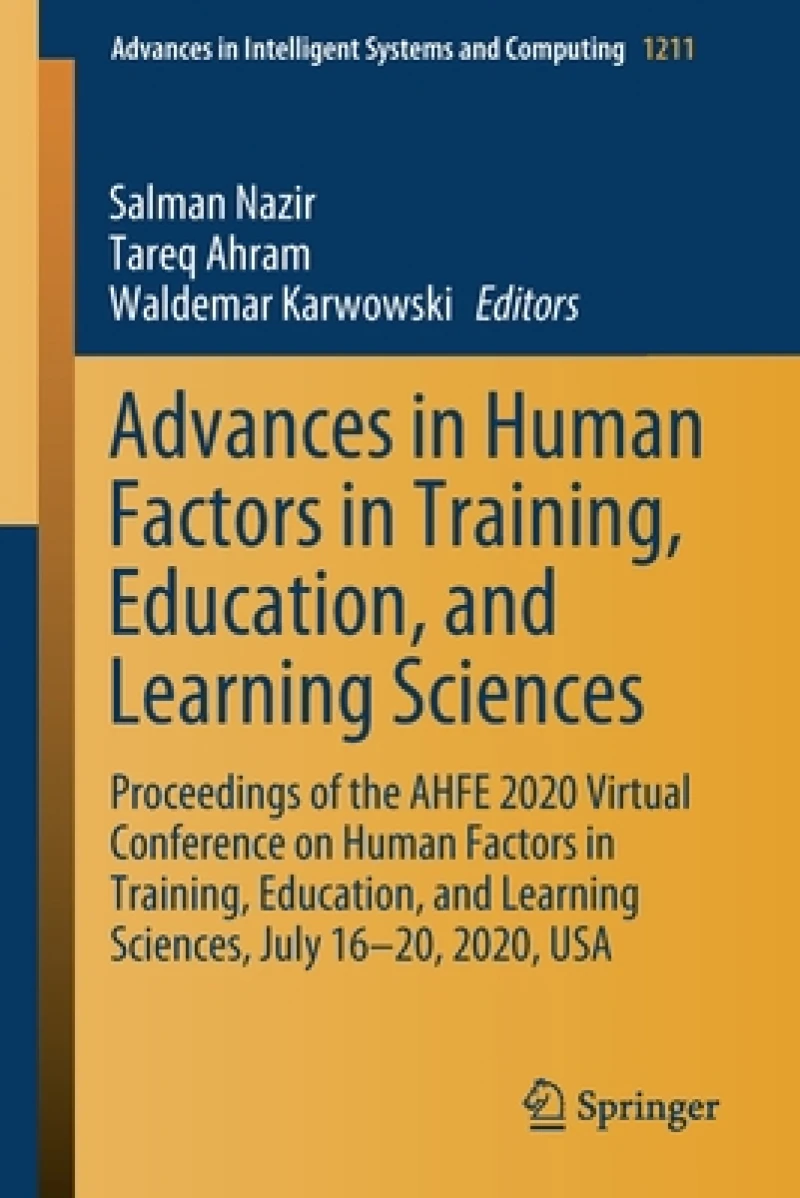 Advances in Human Factors in Training, Education, and Learning Sciences
