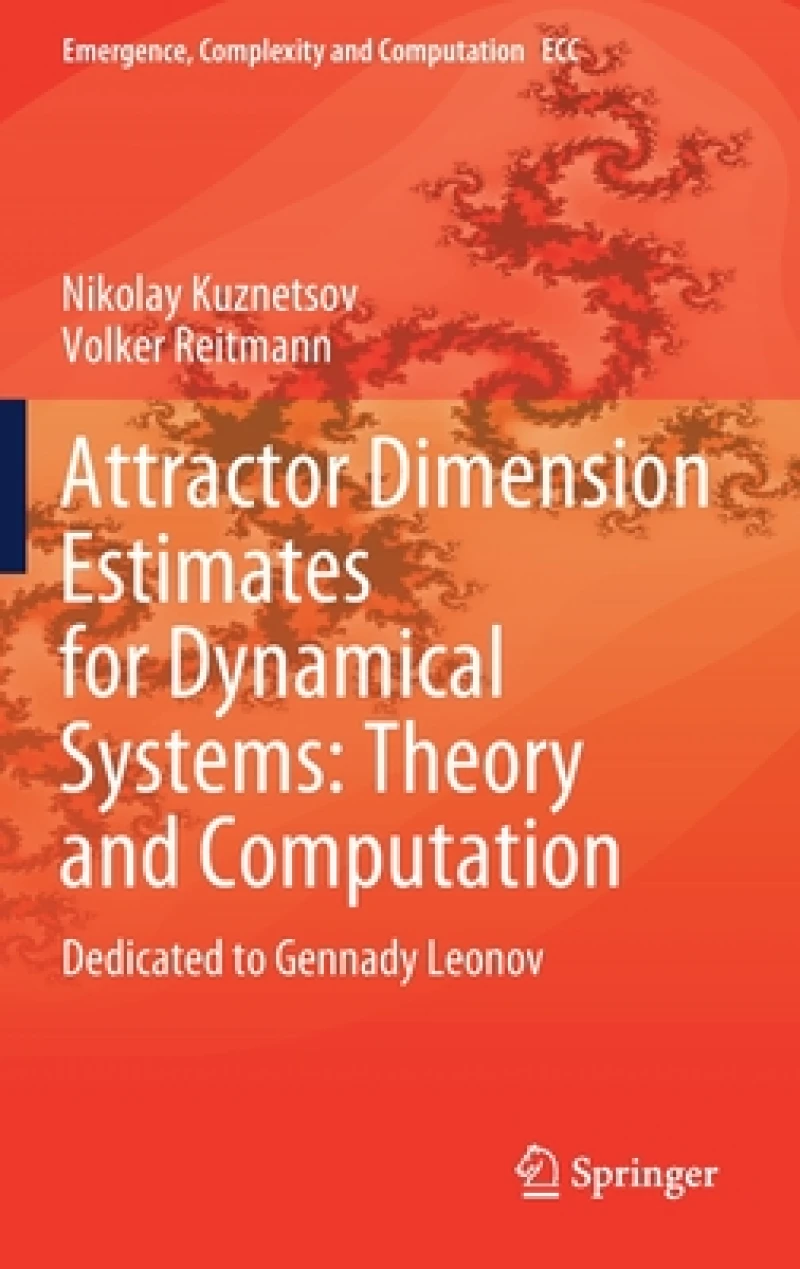 Attractor Dimension Estimates for Dynamical Systems: Theory and Computation