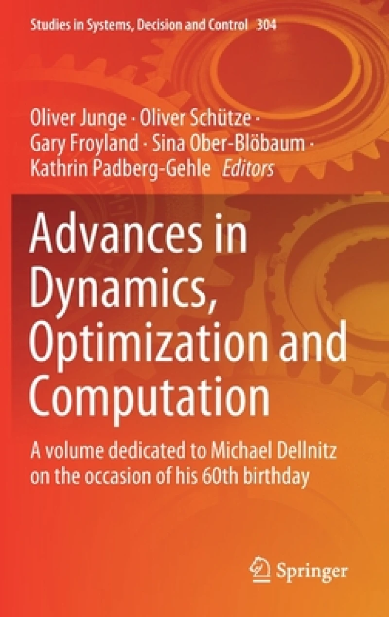Advances in Dynamics, Optimization and Computation