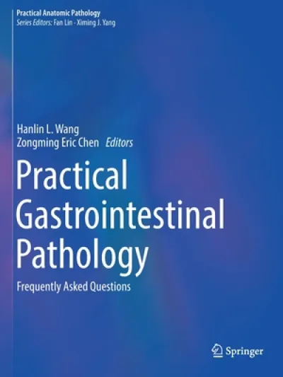 Practical Gastrointestinal Pathology