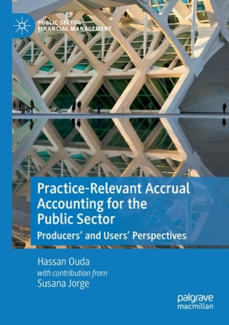 Practice-Relevant Accrual Accounting for the Public Sector