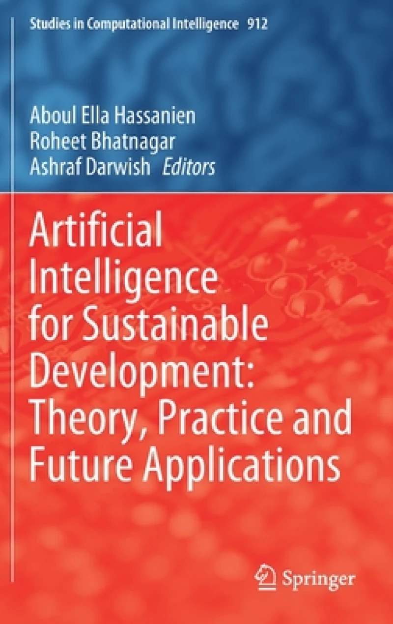 Artificial Intelligence for Sustainable Development: Theory, Practice and Future Applications