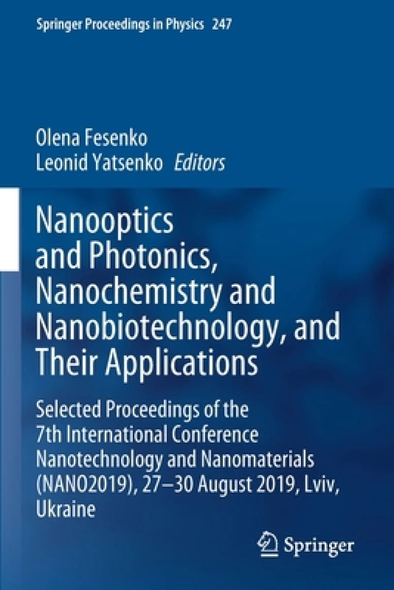 Nanooptics and Photonics, Nanochemistry and Nanobiotechnology, and  Their Applications
