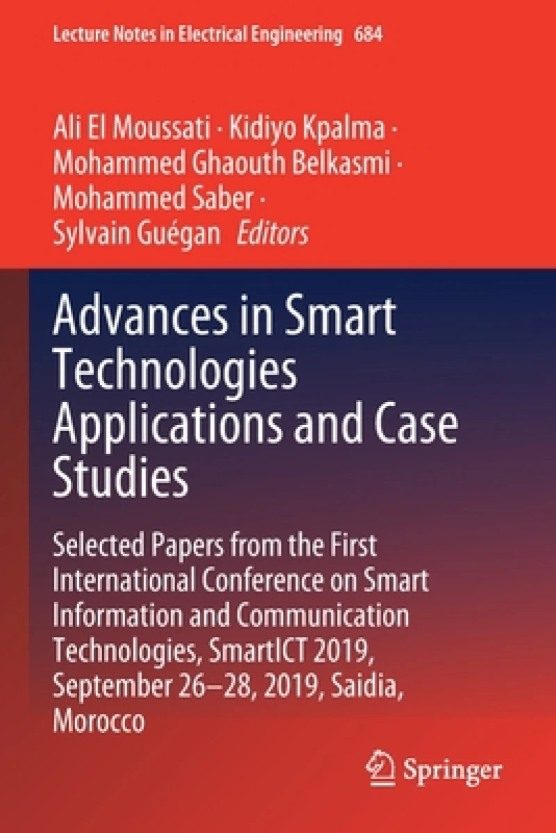 Advances in Smart Technologies Applications and Case Studies