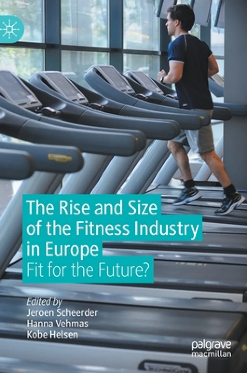 The Rise and Size of the Fitness Industry in Europe