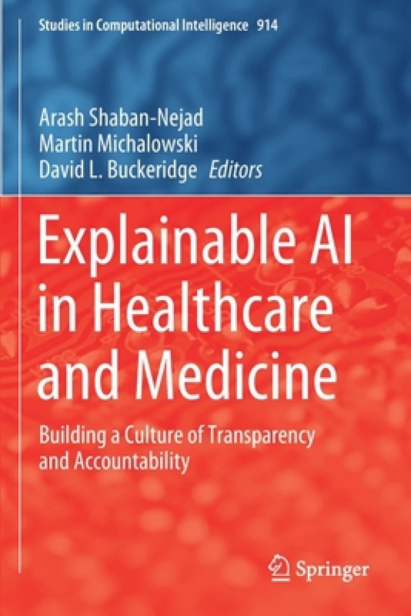 Explainable AI in Healthcare and Medicine