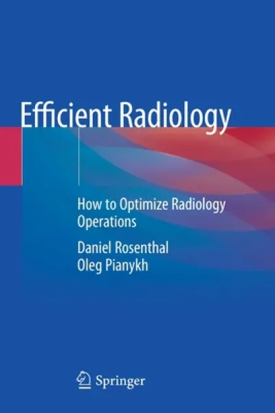 Efficient Radiology