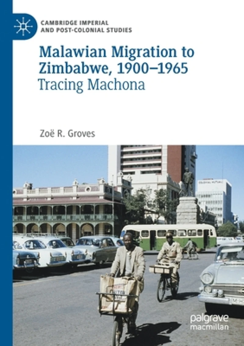 Malawian Migration to Zimbabwe, 1900–1965