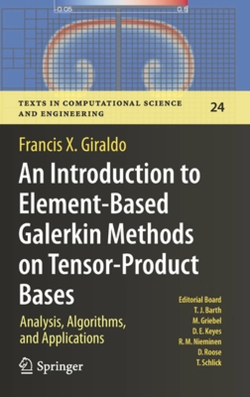 An Introduction to Element-Based Galerkin Methods on Tensor-Product Bases