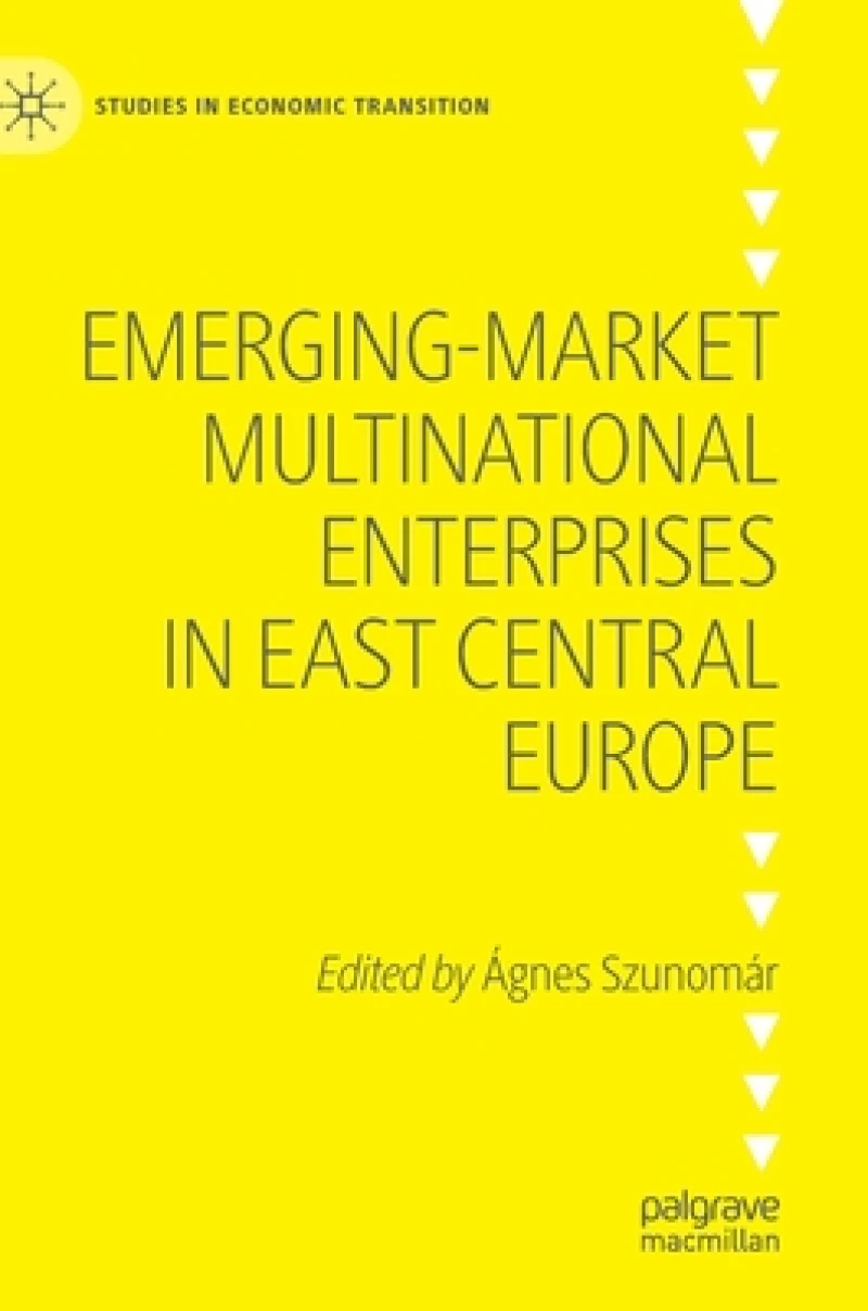Emerging-market Multinational Enterprises in East Central Europe