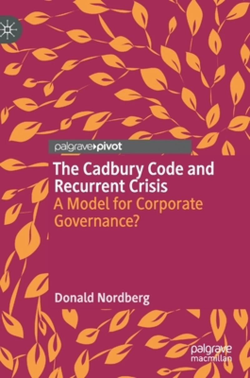 The Cadbury Code and Recurrent Crisis