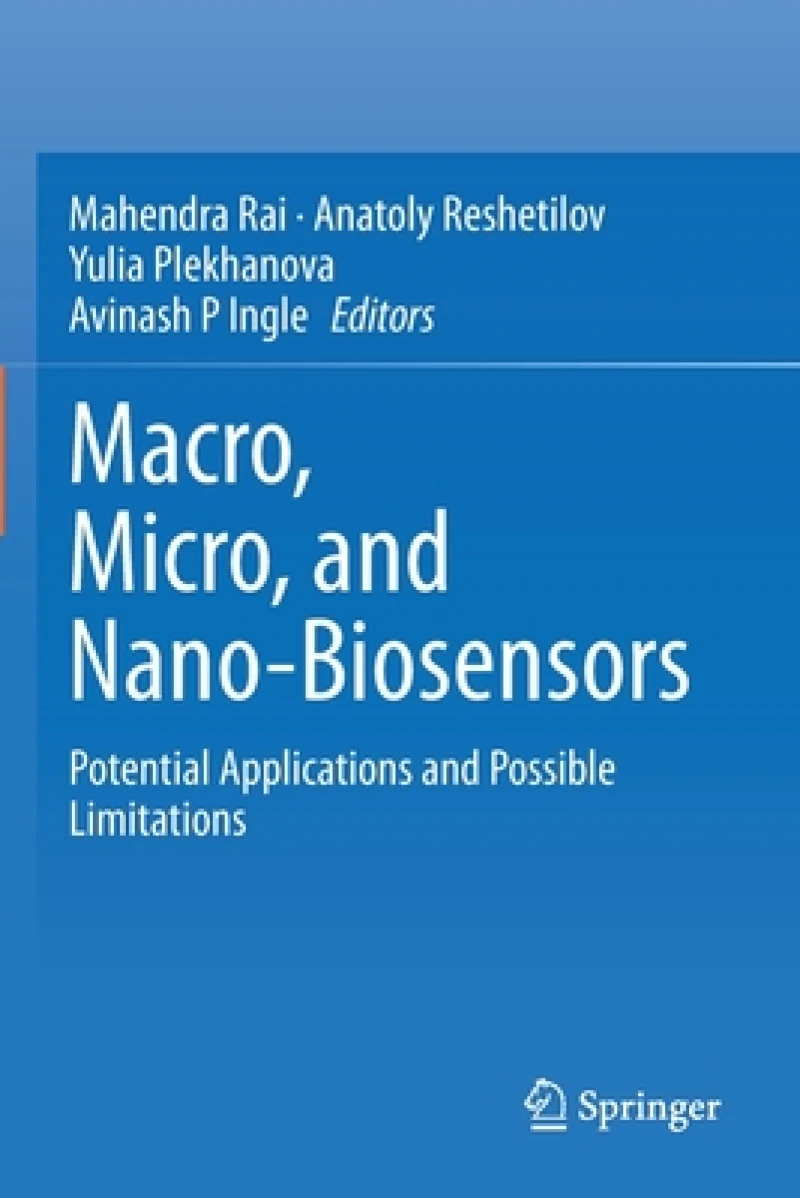 Macro, Micro, and Nano-Biosensors