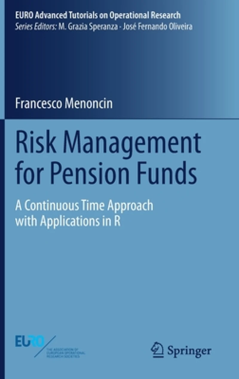 Risk Management for Pension Funds