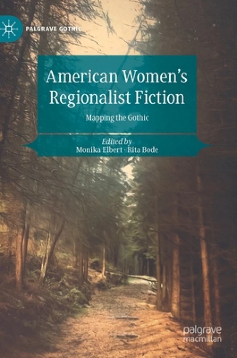 American Women''s Regionalist Fiction