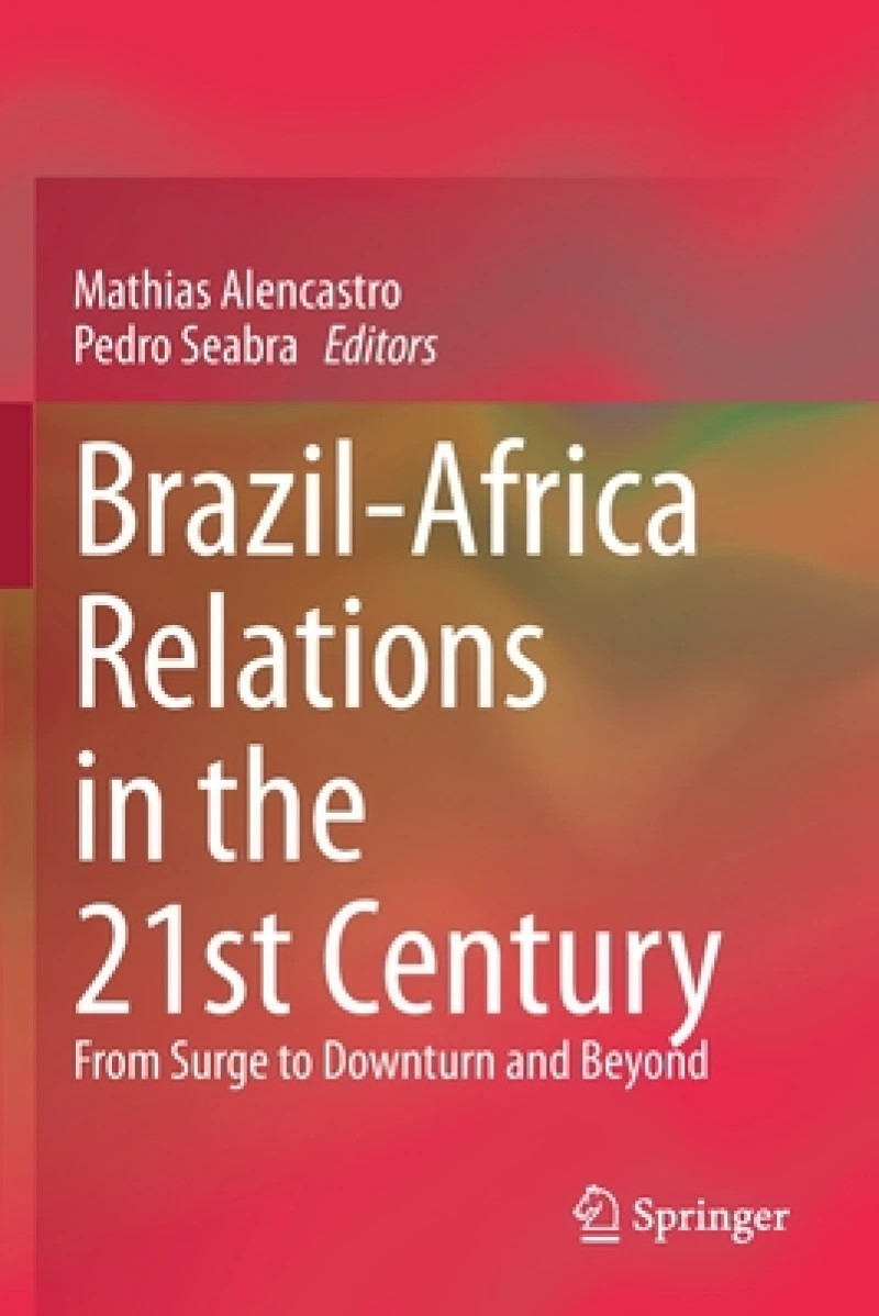Brazil-Africa Relations in the 21st Century