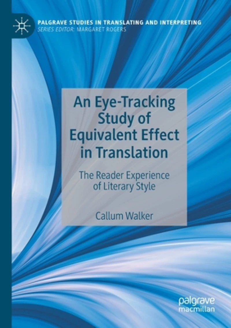 An Eye-Tracking Study of Equivalent Effect in Translation